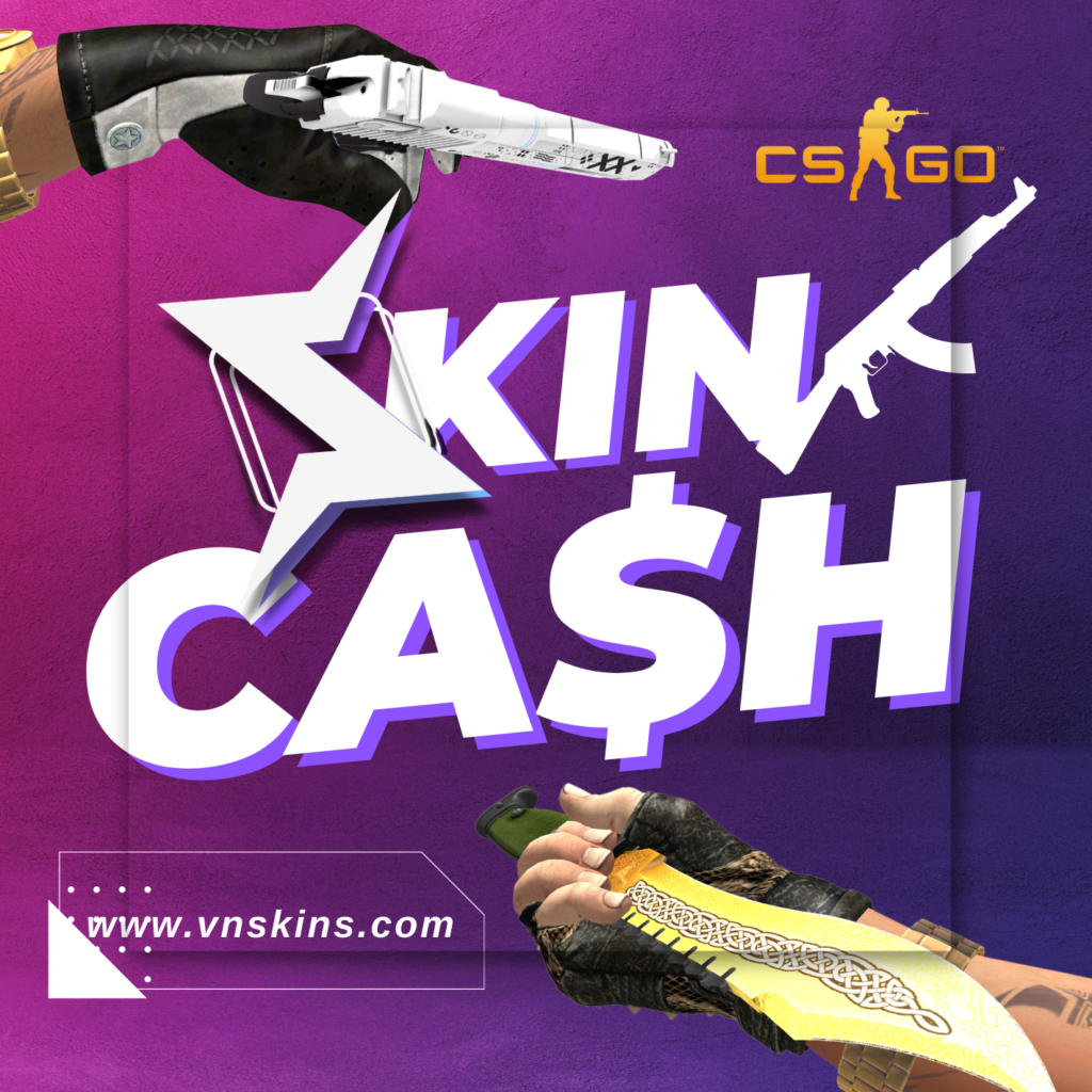 Vnskins.com - Sàn giao dịch skin CS:GO Việt Nam